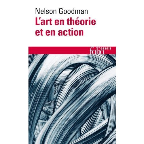 L'art En Théorie Et En Action