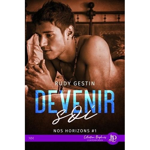 Nos Horizons 1 - Devenir Soi