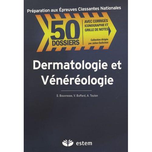 Dermatologie Et Vénéréologie