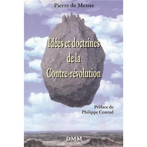 Idées Et Doctrines De La Contre-Révolution