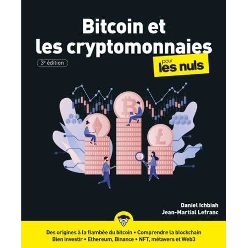 Bitcoin Et Les Cryptomonnaies Pour Les Nuls