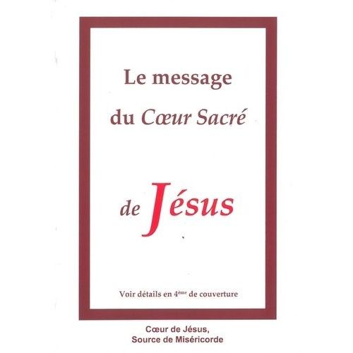 Le Message Du Coeur Sacré De Jésus