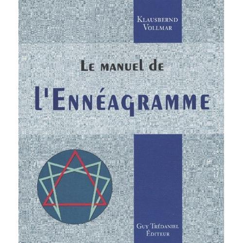 Le Manuel De L'ennéagramme