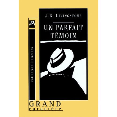 Un Parfait Témoin