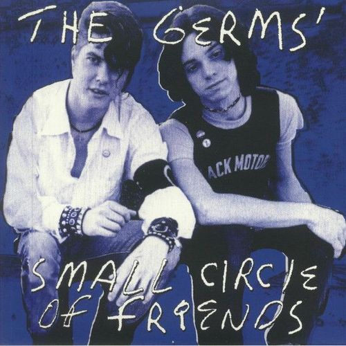 Various - The Germs' Small Circle Of Friends