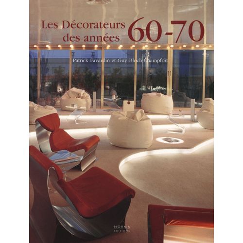 Les Décorateurs Des Années 60-70