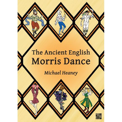 The Ancient English Morris Dance