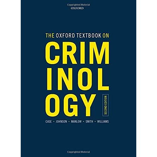 The Oxford Textbook On Criminology