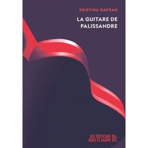 La Guitare De Palissandre