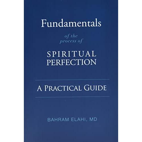 Fundamentals Of The Process Of Spiritual Perfection