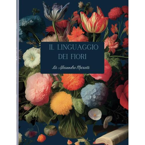 Il Linguaggio Dei Fiori