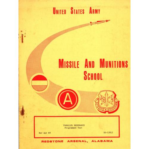 Parallel Resonance- Original 1969 Edition Published By The Us Army Missile And Munitions School At Redstone Arsenal Alabama