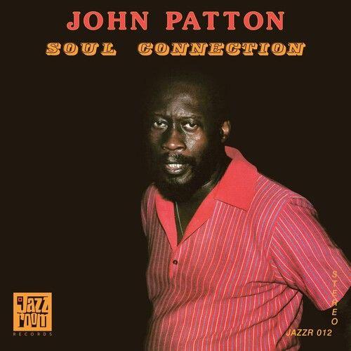 John Patton - Soul Connection [Vinyl Lp]