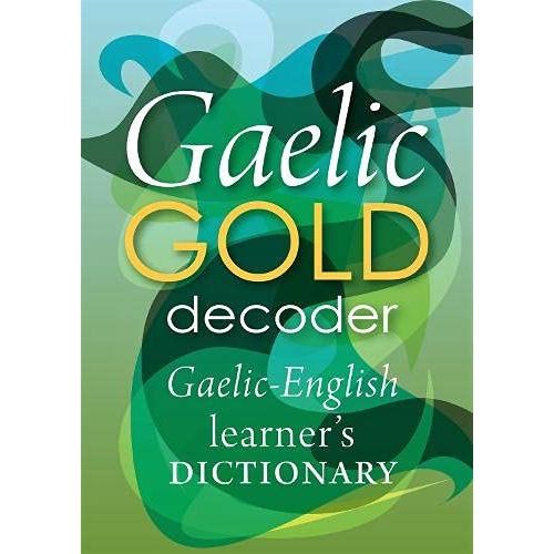 Gaelic Gold Decoder