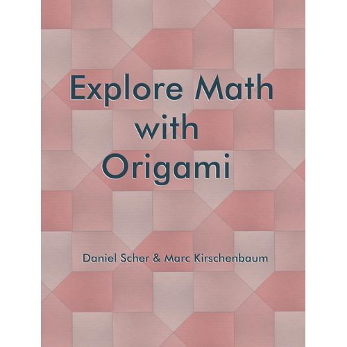 Explore Math With Origami