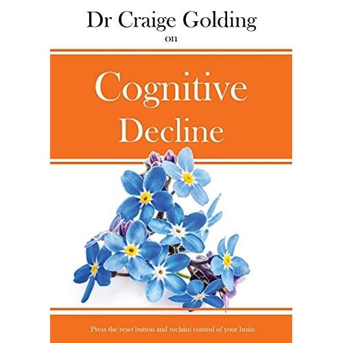 Dr Craige Golding On Cognitive Decline