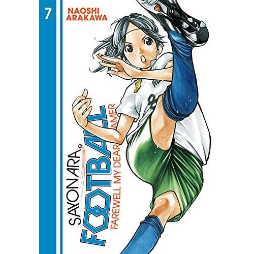 Sayonara, Football 7