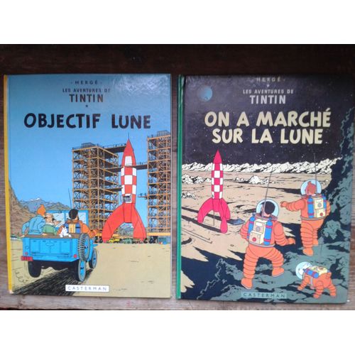 Tintin : Objectif Lune + On A Marché Sur La Lune