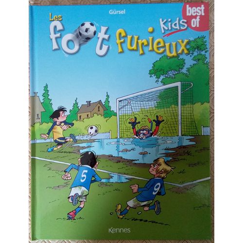 Les Foot Furieux Kids Bo. Best Of