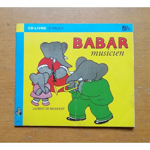 Cd-Livre Babar Musicien Raconté Par Jean-Marc Bory - Adès 633 - Laurent De Bruhoff - 1997
