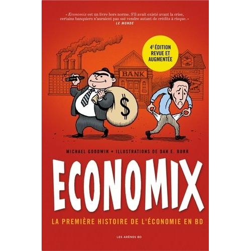 Economix - La Première Histoire De L'économie En Bd