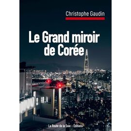 Le Grand Miroir De Corée