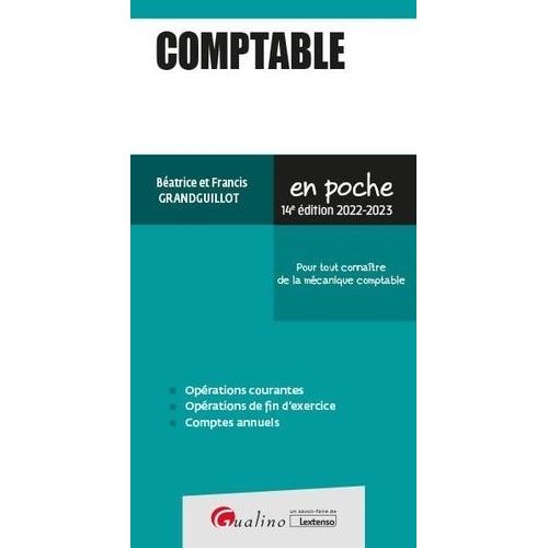 Comptable - Pour Tout Connaître De La Mécanique Comptable