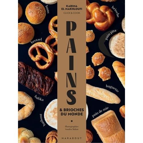 Pains & Brioches Du Monde