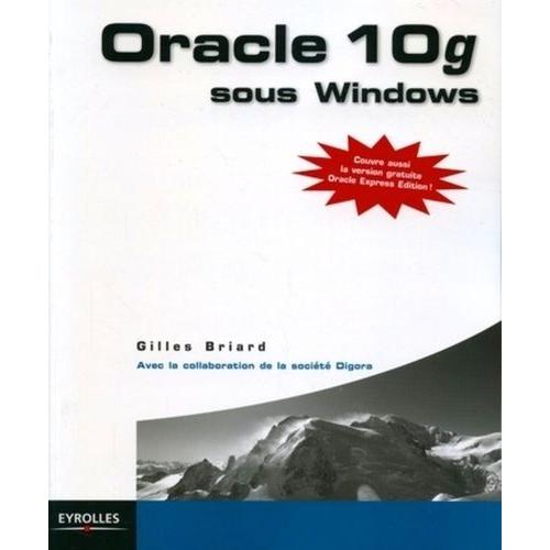 Oracle 10g Sous Windows