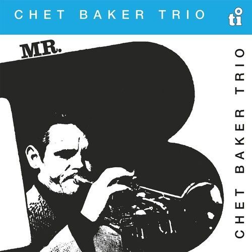Chet Baker - Mr. B [Vinyl Lp] Colored Vinyl, Ltd Ed, 180 Gram, Red