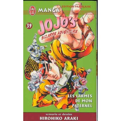 Jojo's Bizarre Adventure - Tome 39 : Les Larmes De Mon Paternel