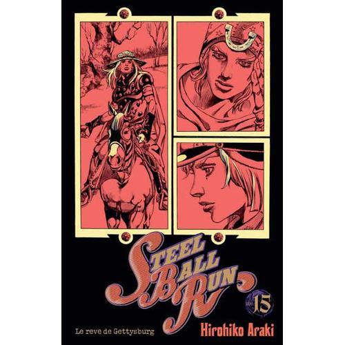 Jojo's Bizarre Adventure - Saison 7 - Steel Ball Run - Tome 15