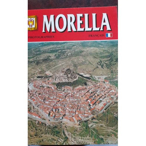 Ca13/ Morella - 46 Photographies Et Texte Littéraire, Editorial De Oro