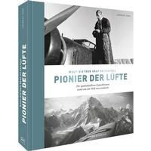Wulf-Diether Graf Zu Castell - Pionier Der Lüfte