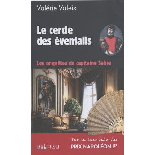 Les Enquêtes Du Capitaine Sabre - Tome 3 - Le Cercle Des Éventails