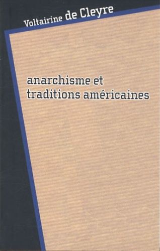 Anarchisme Et Traditions Américaines