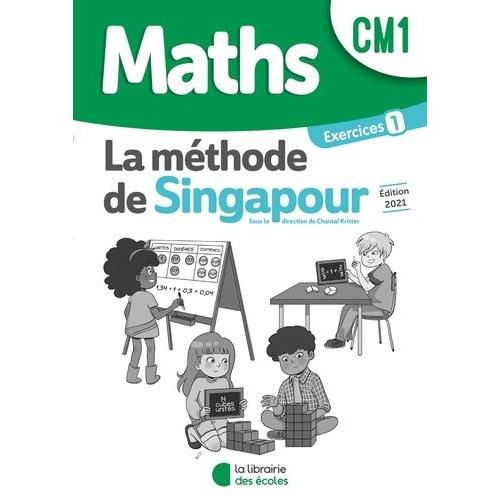 Maths Cm1 La Méthode De Singapour - Exercices 1 Pack Complet (10 Exemplaires)