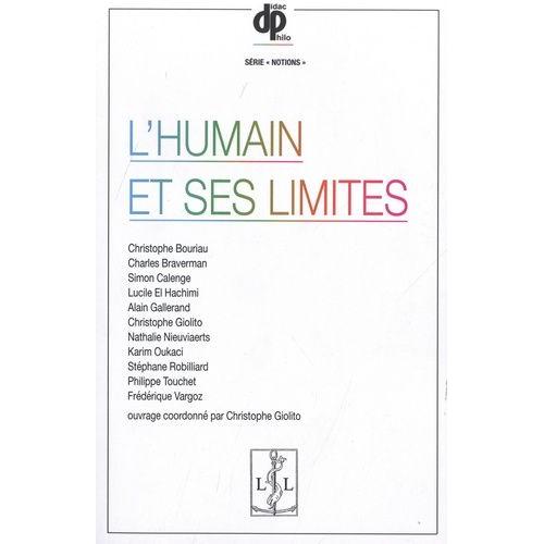 L'humain Et Ses Limites