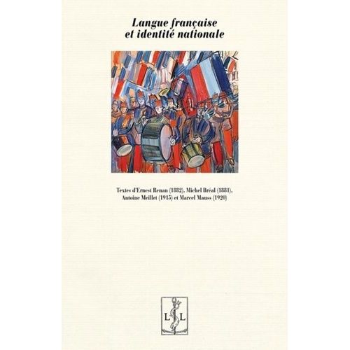 Langue Française Et Identité Nationale
