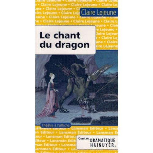 Le Chant Du Dragon