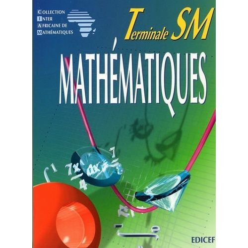 Mathématiques Terminale Sm Ciam