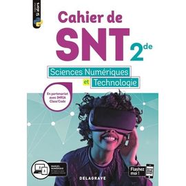 Cahier De Snt Sciences Numériques Et Technologie 2de