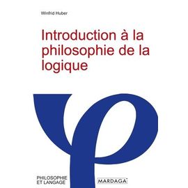 Introduction À La Philosophie De La Logique