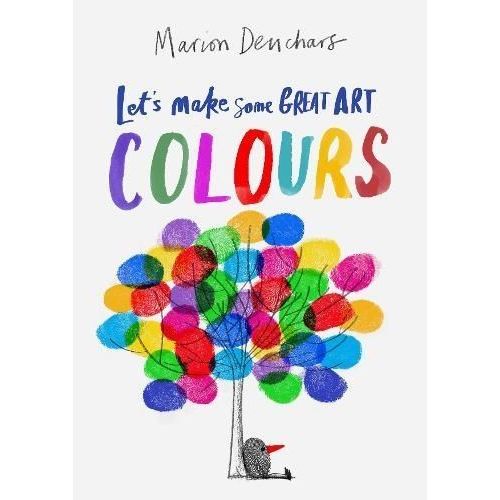 Let's Make Some Great Art - Colours