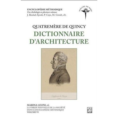 Quatremère De Quincy - Dictionnaire D'architecture