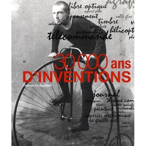30 000 Ans D'inventions