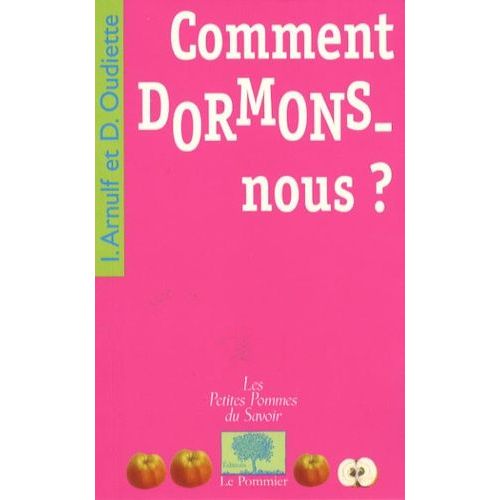 Comment Dormons-Nous ?