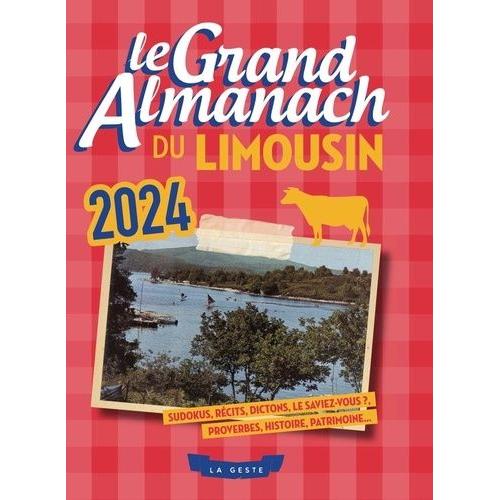 Grand Almanach Du Limousin