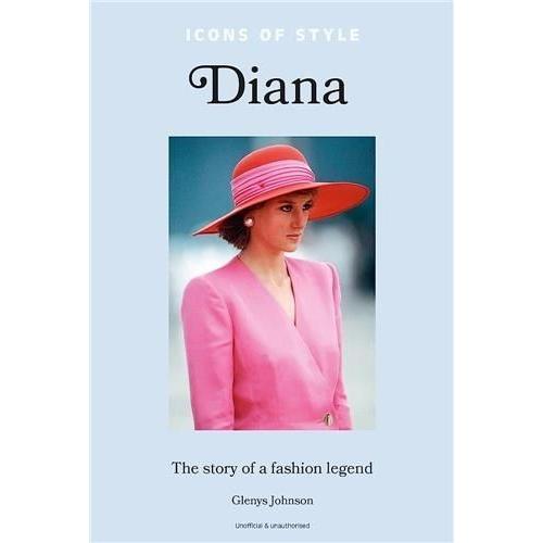 Icons Of Style: Diana - The Story Of A Fashion Icon