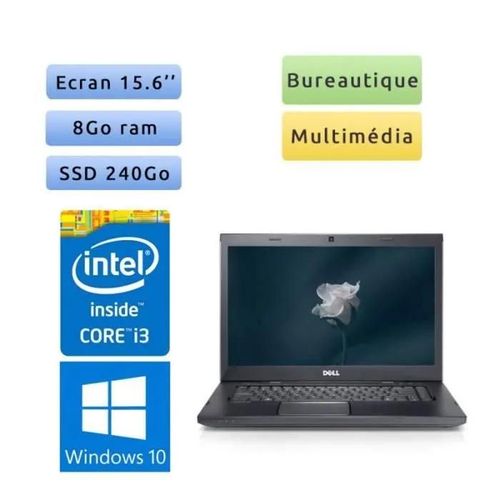 Dell Vostro 3550 - Windows 10 - i3 8Go 240Go SSD - 15.6 - Webcam - Ordinateur Portable PC Aluminium